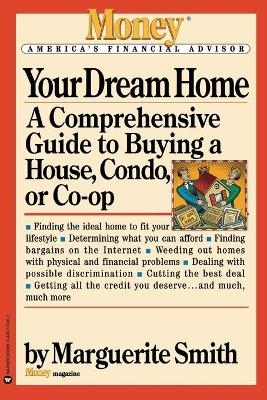 Your Dream Home - Marguerite Smith