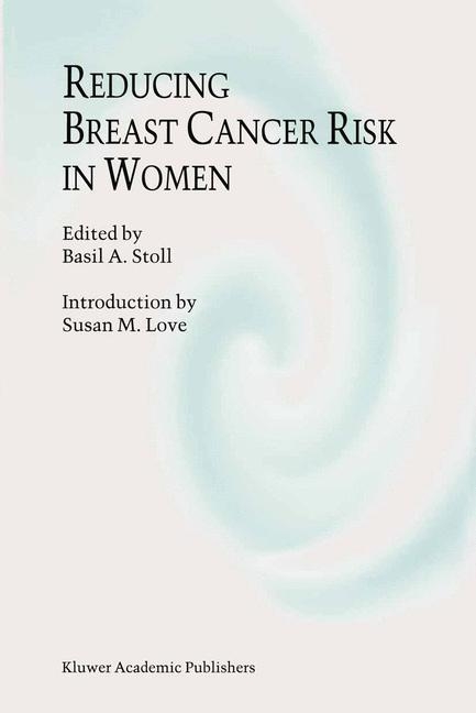 Reducing Breast Cancer Risk in Women - 