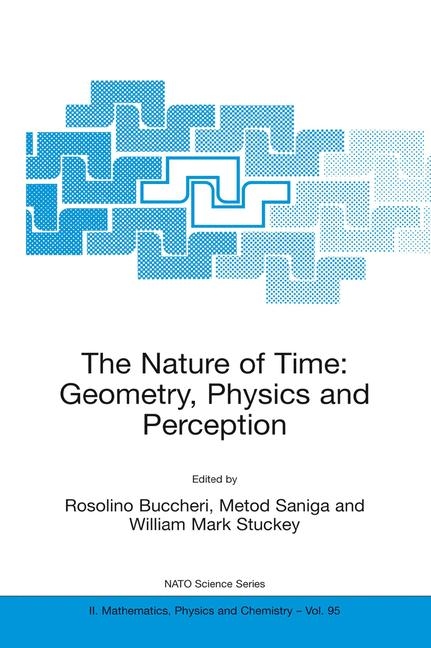 Nature of Time: Geometry, Physics and Perception - 