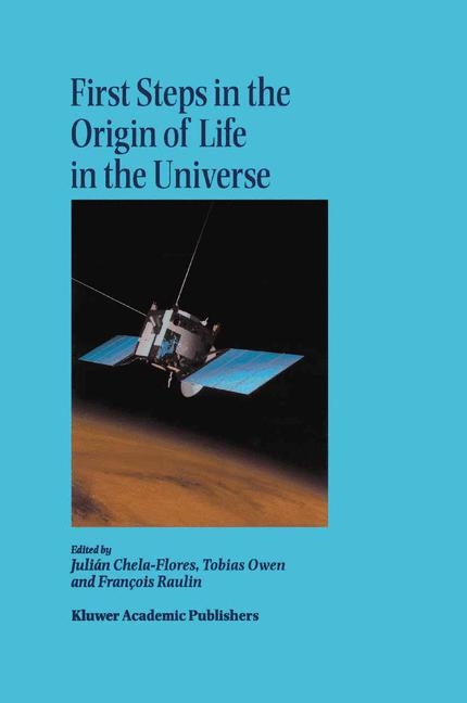 First Steps in the Origin of Life in the Universe - 