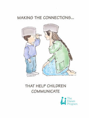 Making the Connections That Help Children Communicate - Ayala Manolson