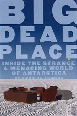 Big Dead Place - Nicholas Johnson