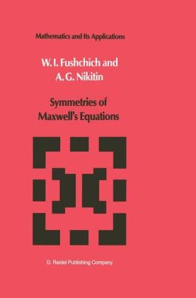 Symmetries of Maxwell's Equations -  W.I. Fushchich,  A.G. Nikitin