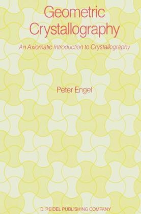 Geometric Crystallography -  P. Engel