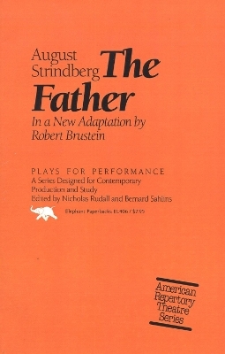 The Father - August Stridberg, Robert Brustein