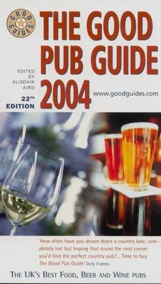 Good Pub Guide 2004 - Alistair Aird