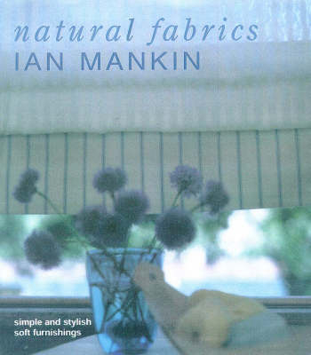 Natural Fabrics - Ian Mankin