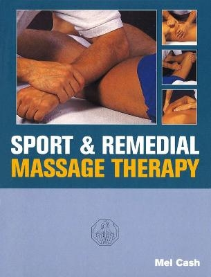 Sports And Remedial Massage Therapy - Mel Cash