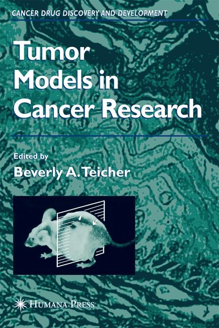 Tumor Models in Cancer Research - 