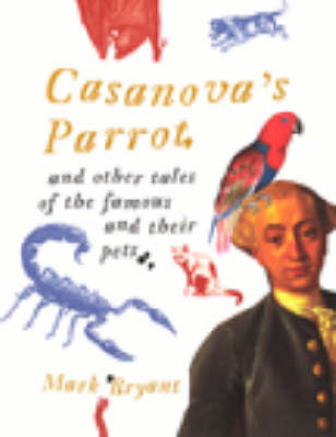 Casanova's Parrot - Mark Bryant