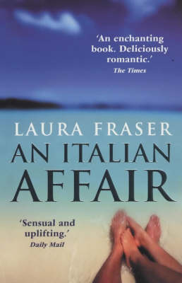 An Italian Affair - Laura Fraser