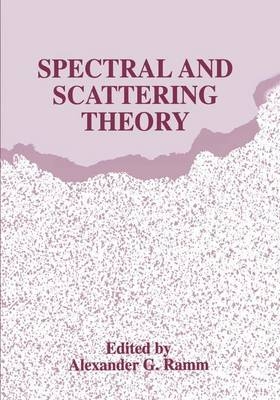 Spectral and Scattering Theory - 