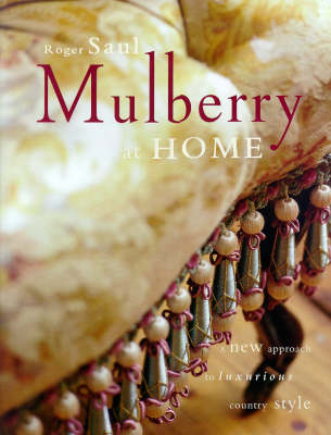 Mulberry at Home - Roger Saul