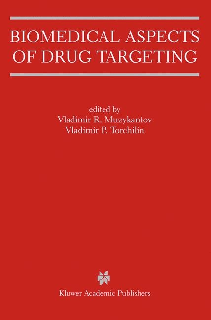 Biomedical Aspects of Drug Targeting - 