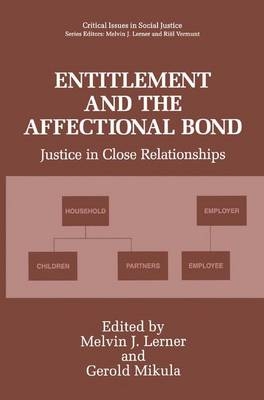 Entitlement and the Affectional Bond - 