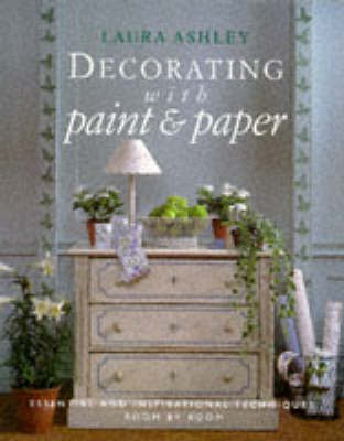 "Laura Ashley" Decorating with Paper and Paint - Susan Berry