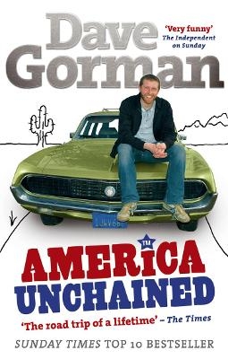 America Unchained - Dave Gorman