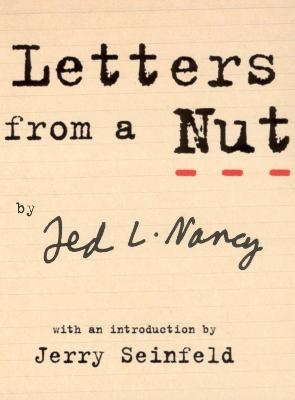 Letters From A Nut - Ted L Nancy