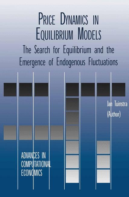 Price Dynamics in Equilibrium Models -  Jan Tuinstra