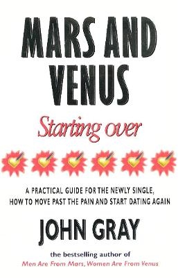 Mars And Venus Starting Over - John Gray