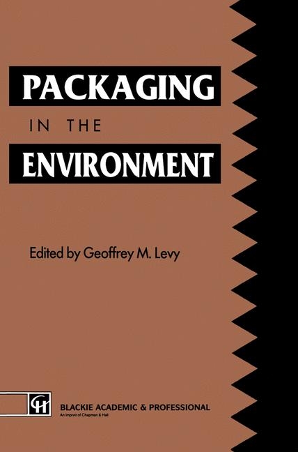 Packaging in the Environment -  Geoffrey M. Levy