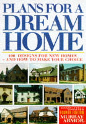 Plans for a Dream Home - Murray Armor