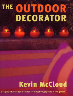 The Outdoor Decorator - Kevin McCloud