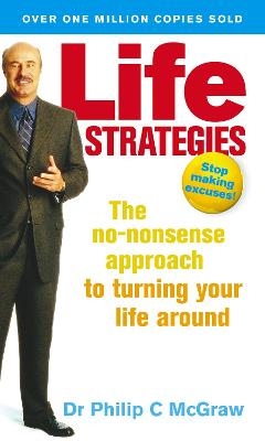 Life Strategies - Phillip McGraw