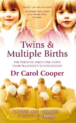 Twins & Multiple Births - Dr Carol Cooper