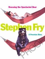 Rescuing the Spectacled Bear:A Peruvian Diary - Fry Stephen