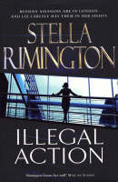 Illegal Action - Stella Rimington