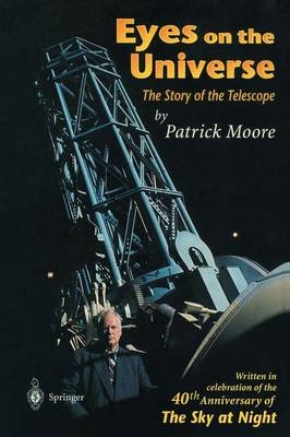 Eyes on the Universe -  Patrick Moore