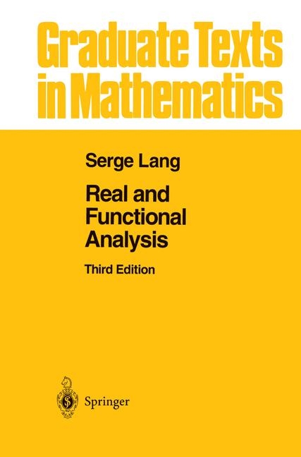 Real and Functional Analysis -  Serge Lang