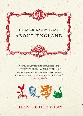 I Never Knew That About England - Christopher Winn
