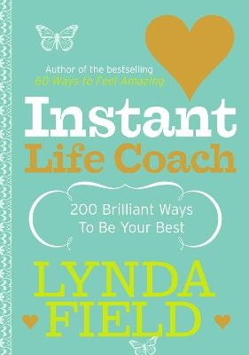 Instant Life Coach - Lynda Field