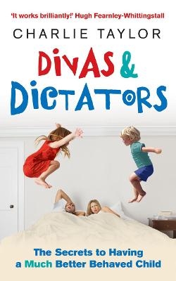 Divas & Dictators - Charlie Taylor