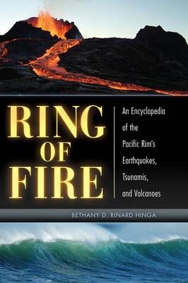 Ring of Fire -  Hinga Bethany D. Rinard Hinga
