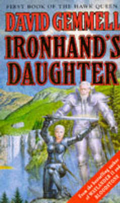 Ironhand's Daughter - David Gemmell