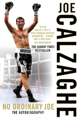 No Ordinary Joe - Joe Calzaghe