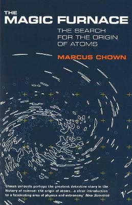 The Magic Furnace - Marcus Chown