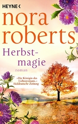 Herbstmagie -  Nora Roberts