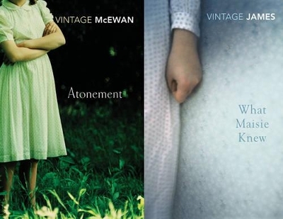 Vintage Lies: What Maisie Knew & Atonement - Henry James, Ian McEwan