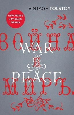 War and Peace - Leo Tolstoy