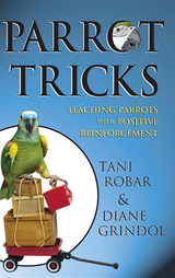 Parrot Tricks -  Diane Grindol,  Tani Robar