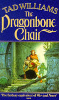 The Dragonbone Chair - Tad Williams