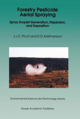 Forestry Pesticide Aerial Spraying -  D.D. Kristmanson,  J.J. Picot