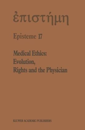 Medical Ethics: Evolution, Rights and the Physician -  H.A. Shenkin