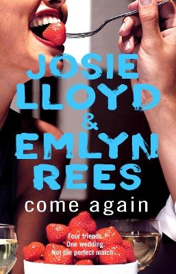 Come Again - Emlyn Rees, Josie Lloyd