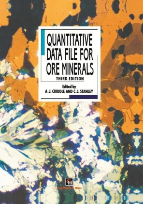 Quantitative Data File for Ore Minerals -  A.J. Criddle,  C.J. Stanley