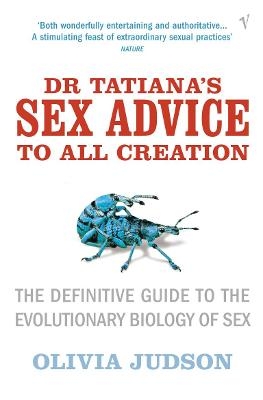 Dr Tatiana's Sex Advice to All Creation - Olivia Judson